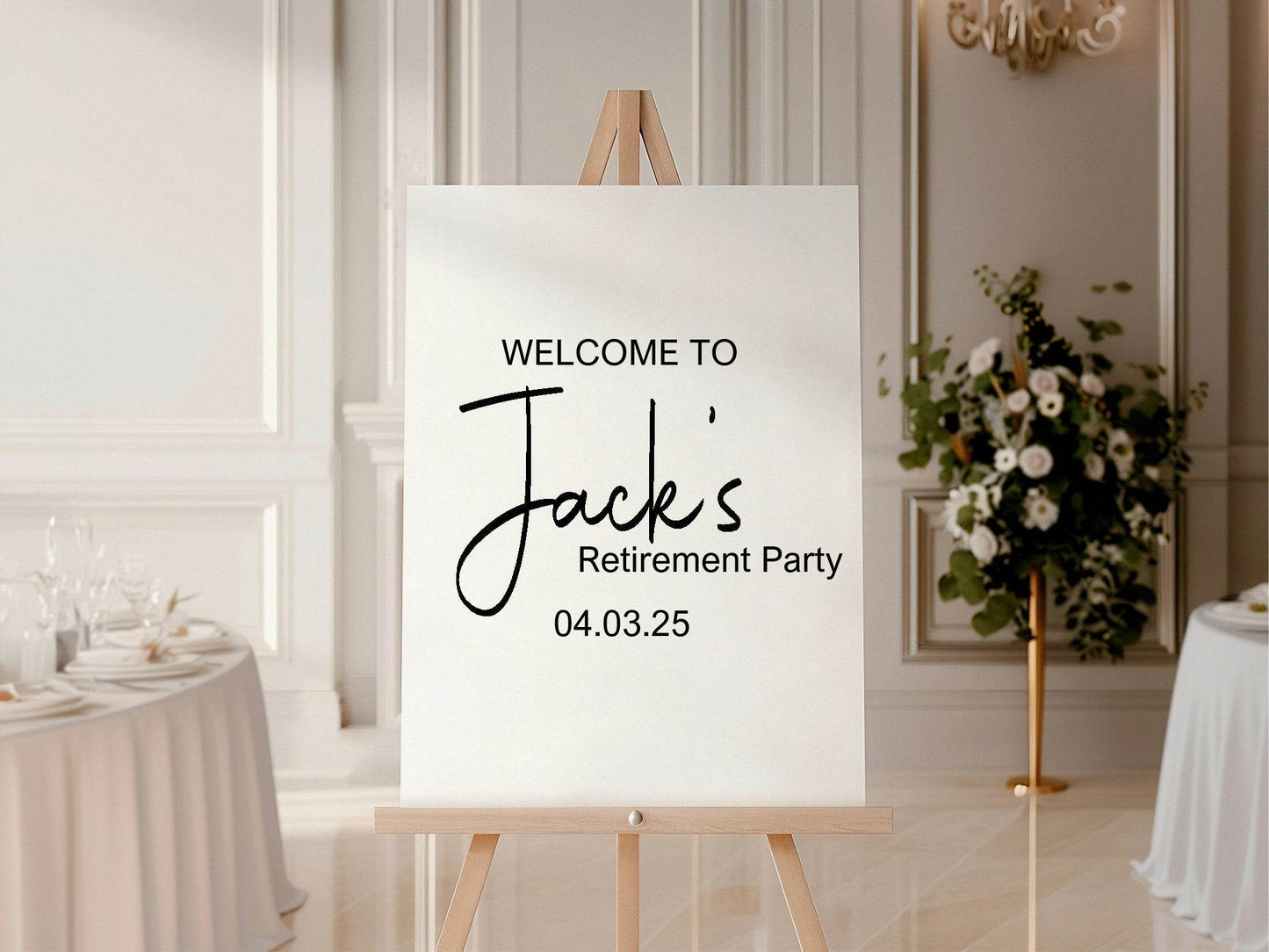 Minimalist Welcome Retirement Party Sign
