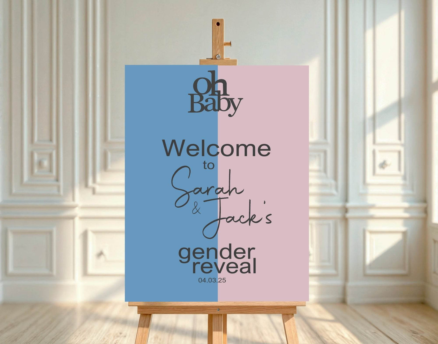 Oh Baby Welcome To Our Gender Reveal Party Sign | Blue & Pink