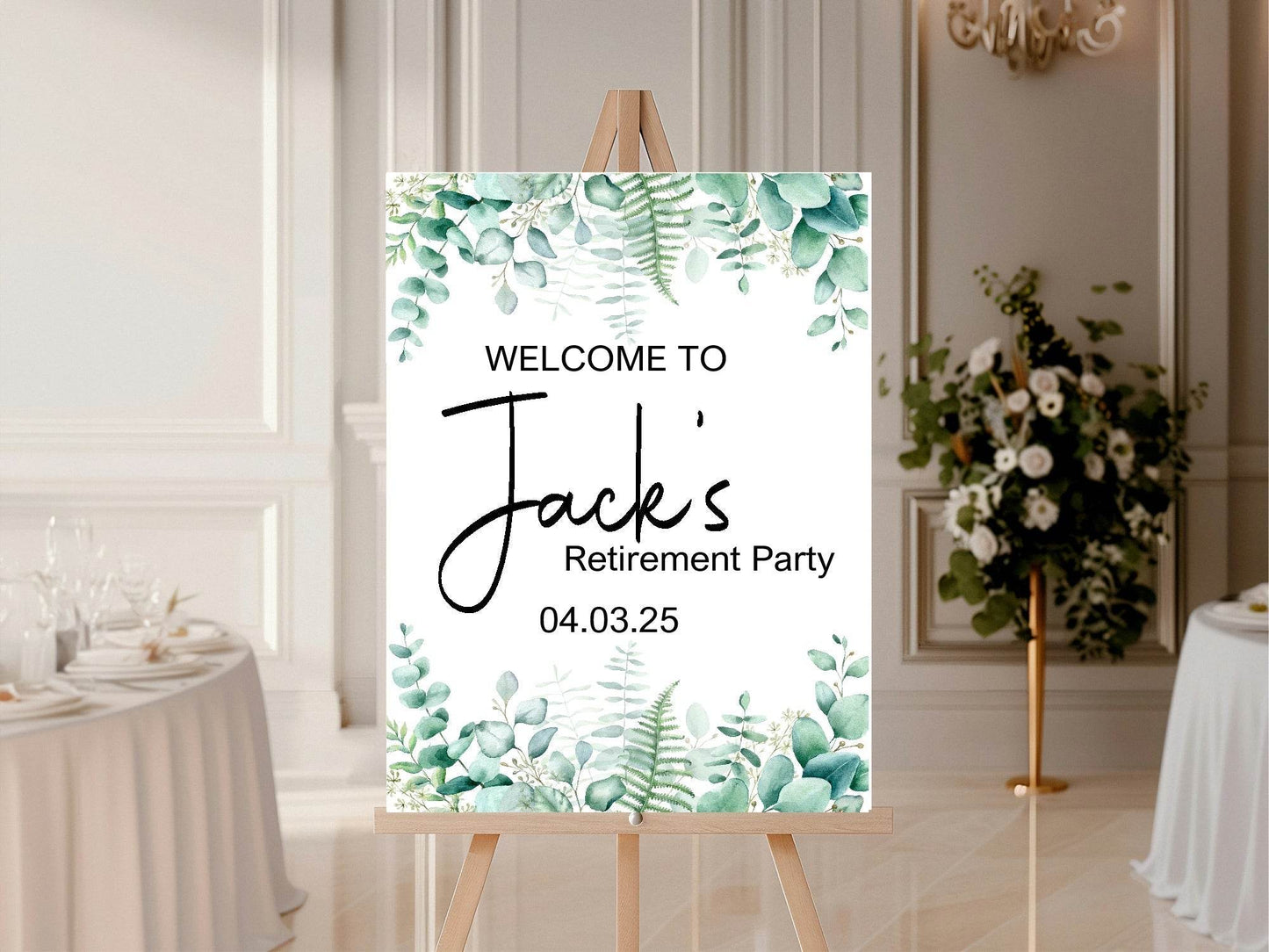 Eucalyptus Welcome Retirement Party Sign
