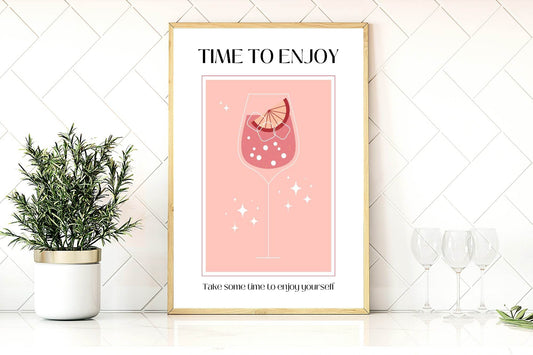 Time To Enjoy Cocktail Print | Take Some Time To Enjoy Yourself | Kitchen Art