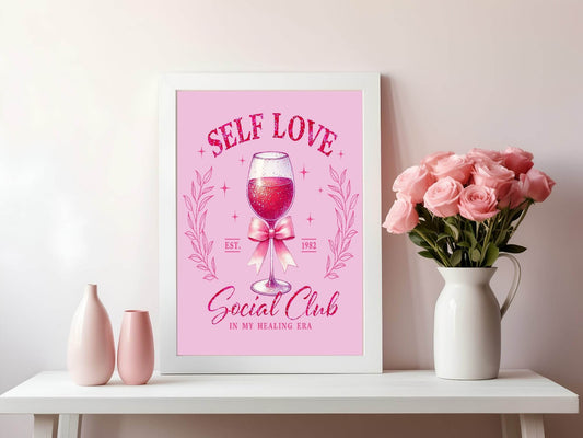 Self Love Social Club Print | In My Healing Era | Coquette Wall Art