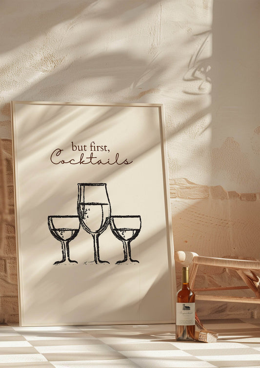 But First Cocktails Print