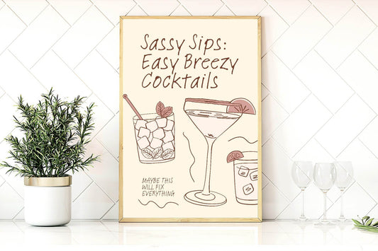 Sassy Sips Easy Breezy Cocktails Print