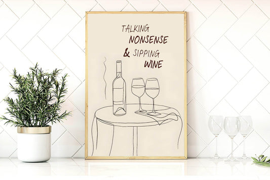 Talking Nonsense And Sipping Wine Print