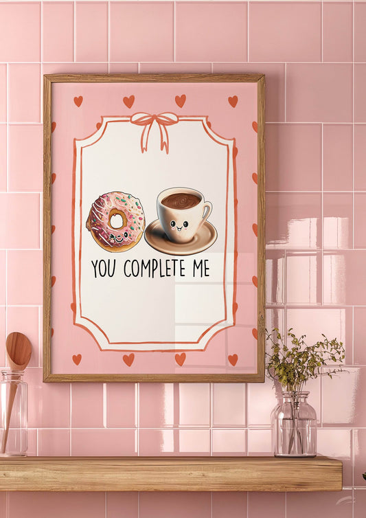 You Complete Me Print | Donut and Coffee Wall Art | Cute Pink Love Décor