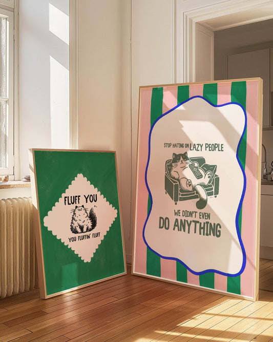 Stop Hating on Lazy People Print | Funny Cat Wall Art | Pink and Green