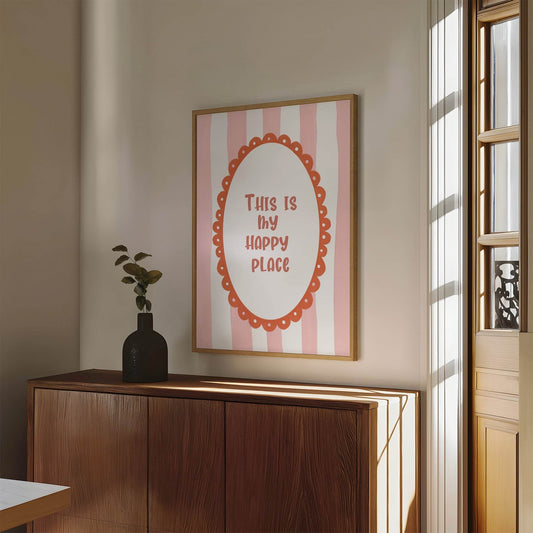 This Is My Happy Place Print | Positive Quote Wall Art | Pink and White Stripes
