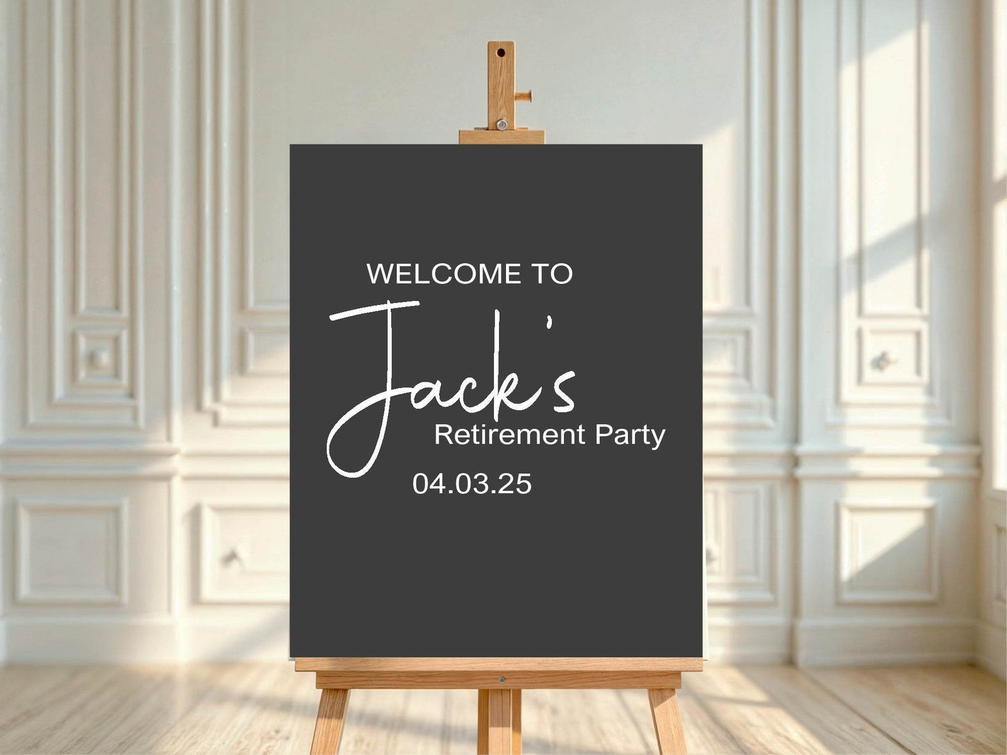 Minimalist Noir Welcome Retirement Party Sign