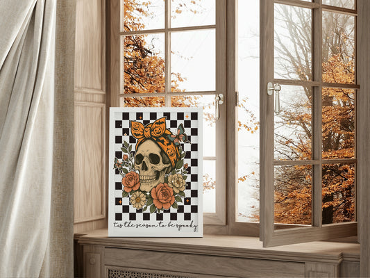 Tis The Season To Be Spooky Print | Floral Skull Art | Halloween Wall Décor