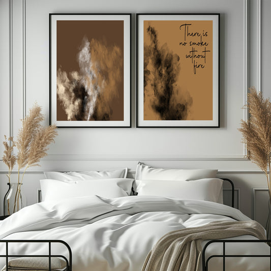 There Is No Smoke Without Fire Wall Art Print