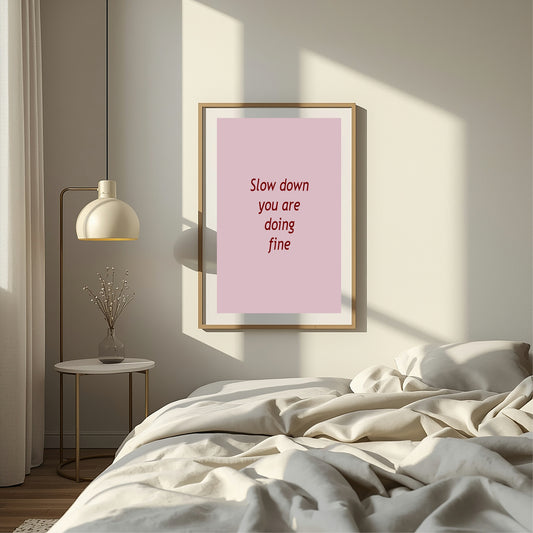 Blush Pink & Burgundy Slow Down Print | Cosy Modern Wall Art