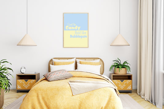 Sweet like Candy, Bold like Bubblegum Print | Fun Wall Art | Colour Options