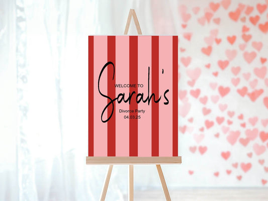 Red & Pink Stripe Welcome Divorce Party Sign