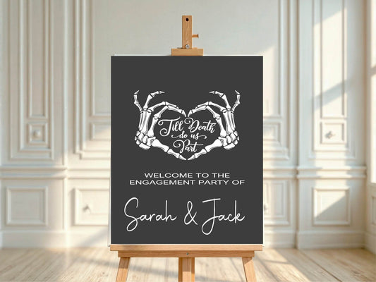 Gothic Engagement Welcome Party Sign