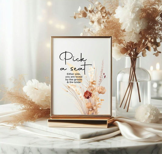 Boho Pick A Seat Wedding Party Sign