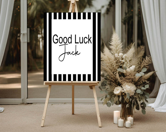 Black & White Stripe Good Luck Party Sign