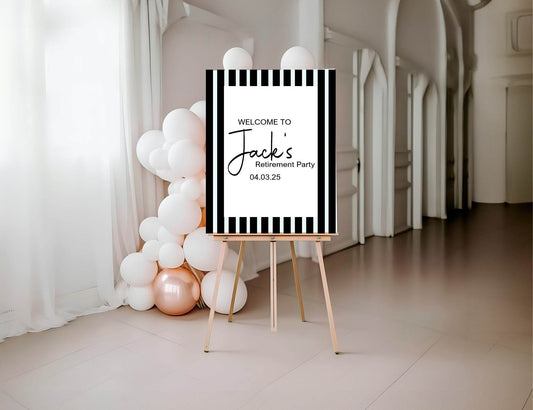 Black & White Stripe Welcome Retirement Party Sign