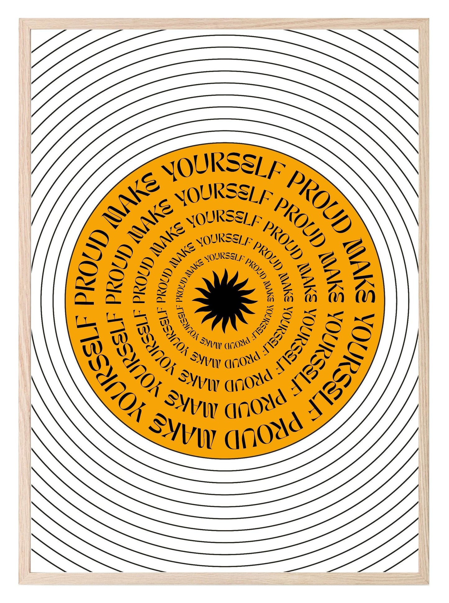 Make Yourself Proud Print | Inspirational Wall Art