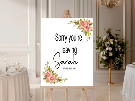 Pink Rose Sorry You're Leaving Party Sign