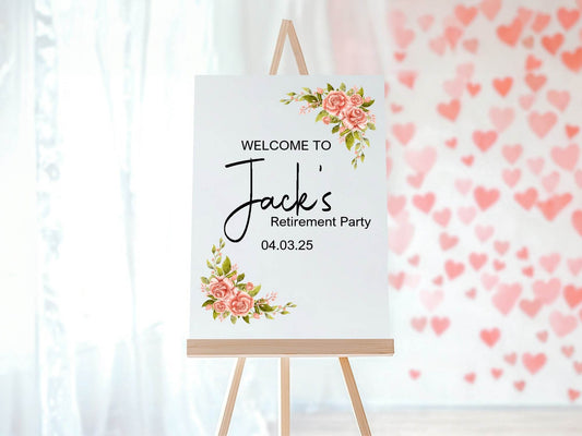 Pink Rose Welcome Retirement Party Sign