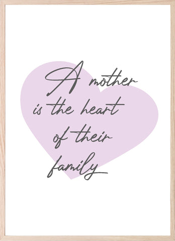 A Mother Is The Heart of Their Family Print | Family Wall Art| Customisable - Larosier Prints