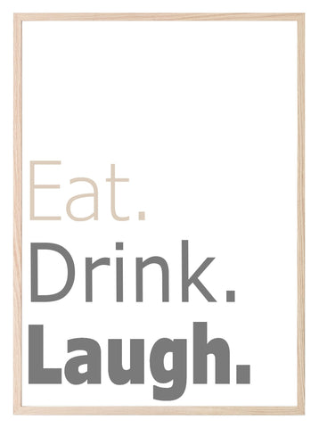 Eat Laugh Drink Print | Food & Drink Kitchen Wall Art| Customisable - Larosier Prints
