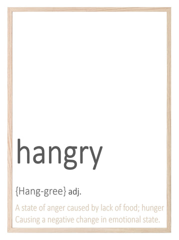 Hangry Definition Print | Food & Drink Wall Art | Customisable - Larosier Prints