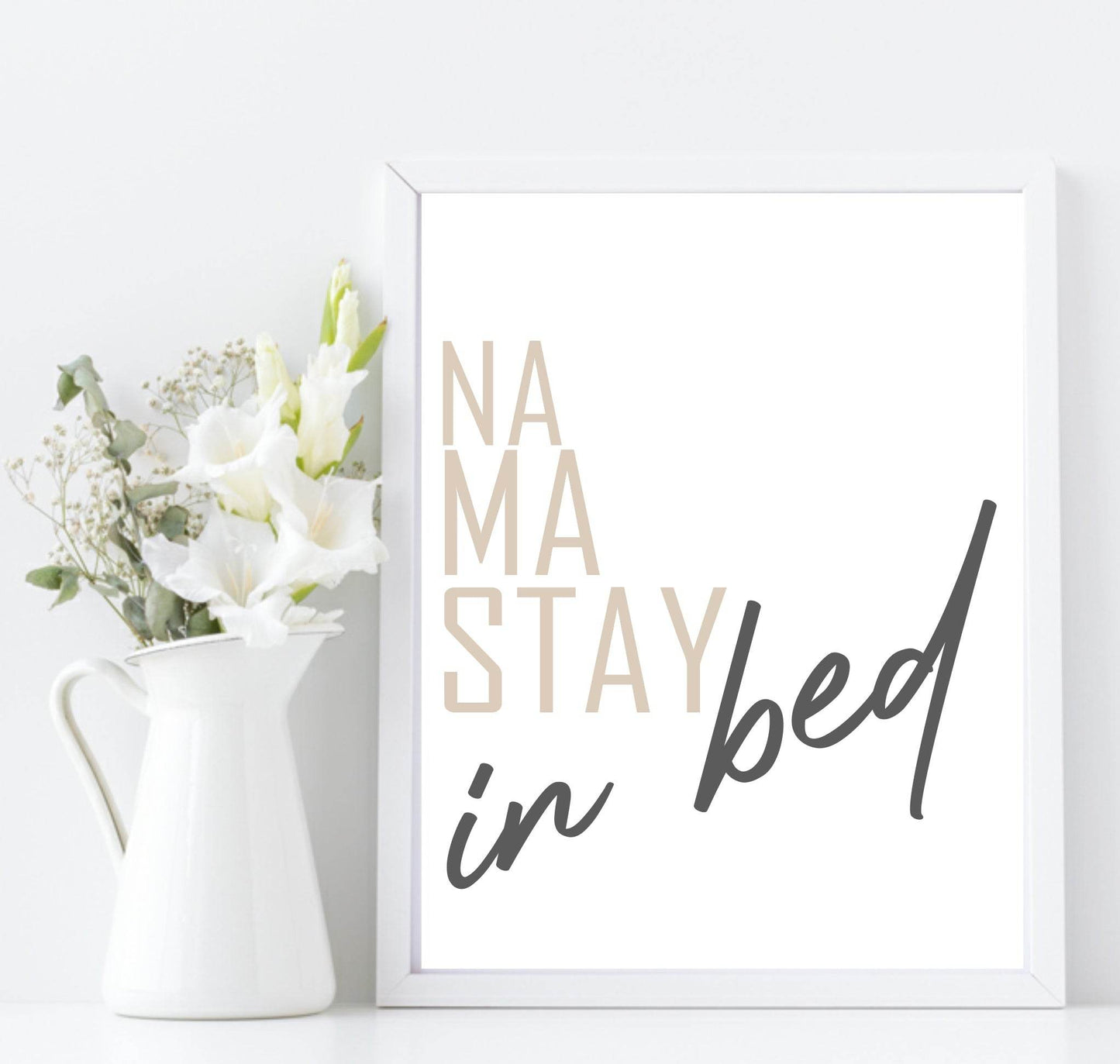 Na Ma Stay In Bed Print | Bedroom Wall Art | Customisable
