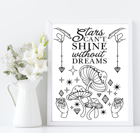 Stars can't shine without dreams wall art print