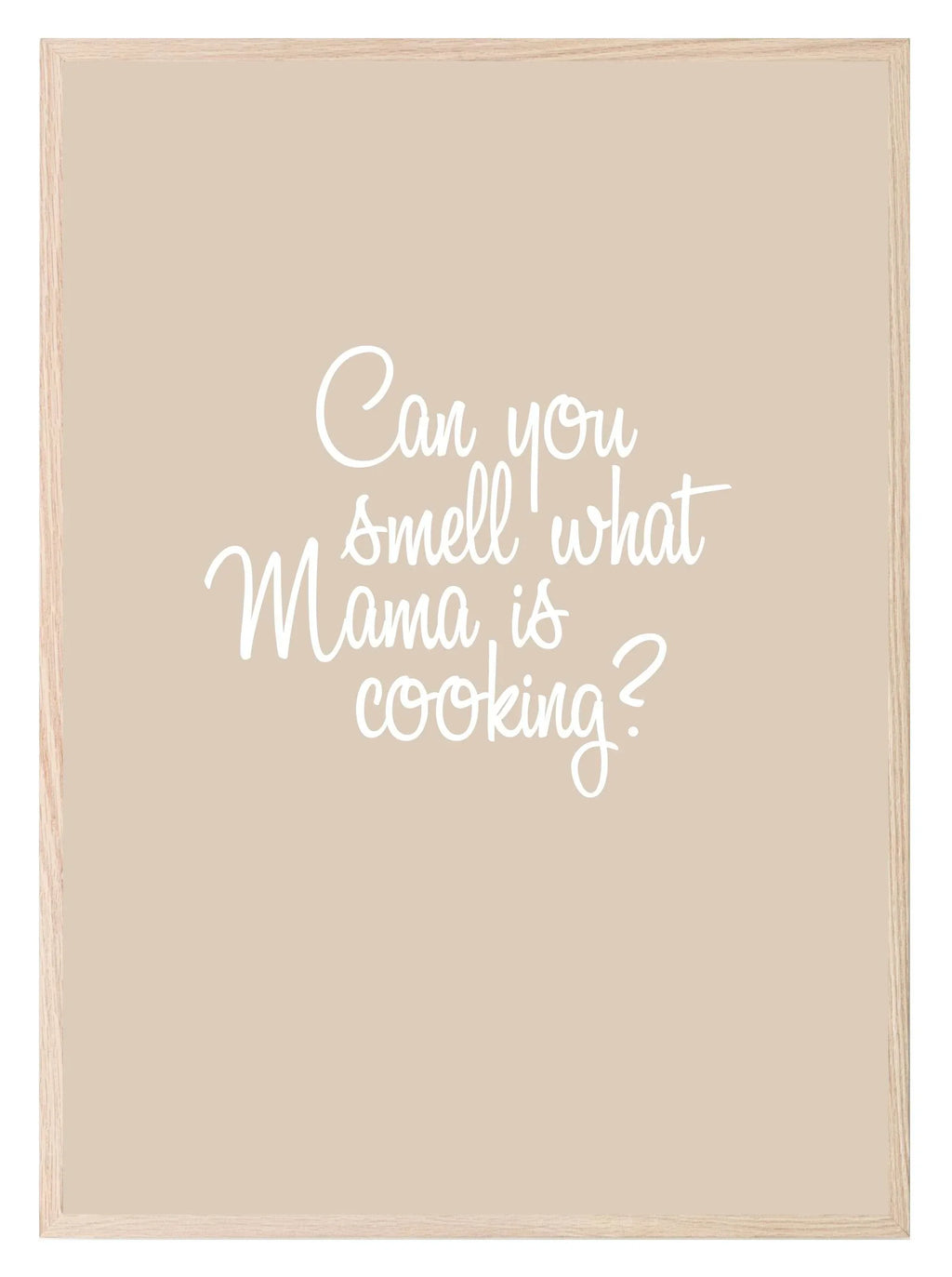 Can You Smell What Mama Is Cooking Print | fun Kitchen Wall Art | Customisable - Larosier Prints