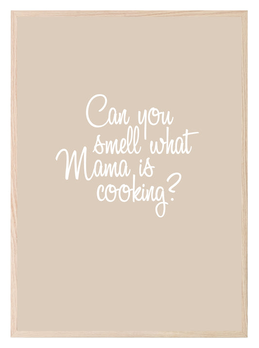 Can You Smell What Mama Is Cooking Print | fun Kitchen Wall Art | Customisable