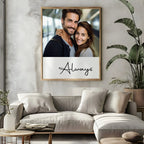 Always Photo Print - Larosier Prints