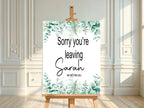 Eucalyptus Sorry You're Leaving Party Sign - Larosier Prints