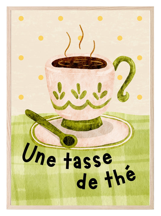 Une Tasse De Thé Print | Tea | French Wall Art