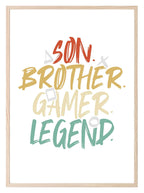Son Brother Gamer Legend Print | Gaming Wall Art - Larosier Prints