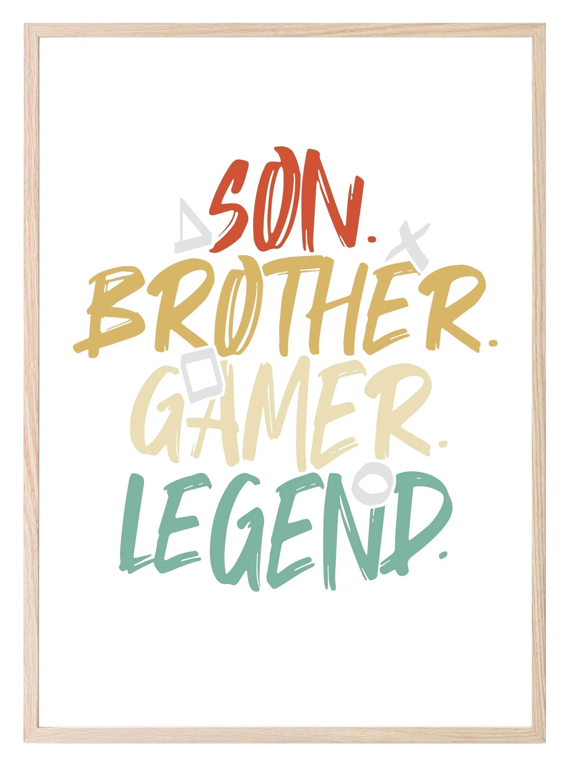 Son Brother Gamer Legend Print | Gaming Wall Art - Larosier Prints
