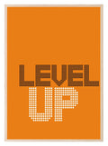 Level Up Print | Gaming Wall Art - Larosier Prints