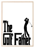 The Golf Father Print | Hobbies & Interests Wall Art - Larosier Prints