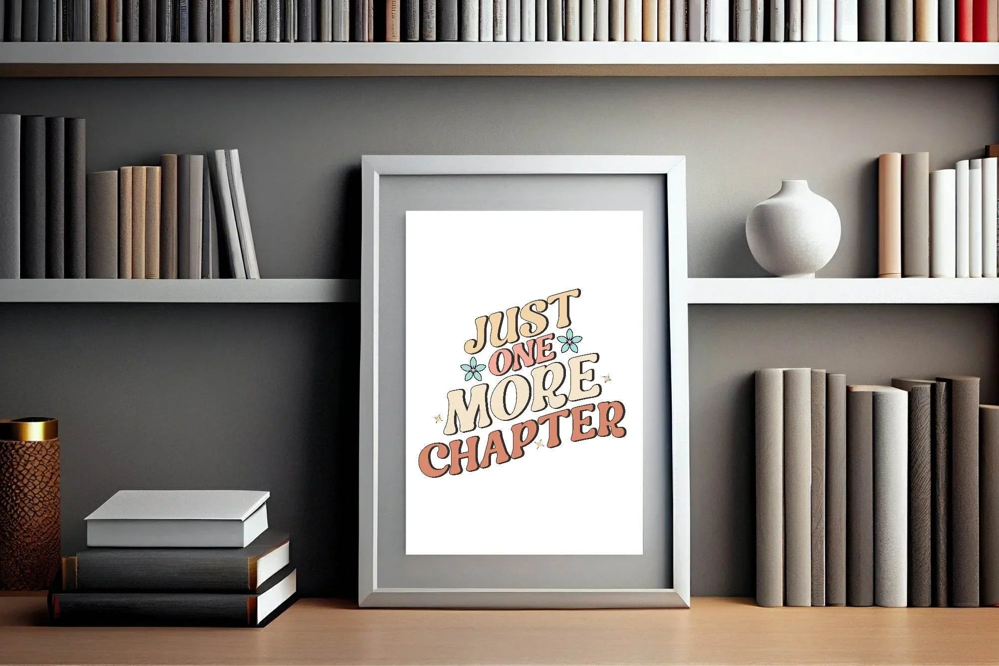 Retro Just One More Chapter Print | Hobbies & Interests Wall Art - Larosier Prints