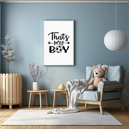 That's My Boy Football Print | Hobbies & Interests Wall Art