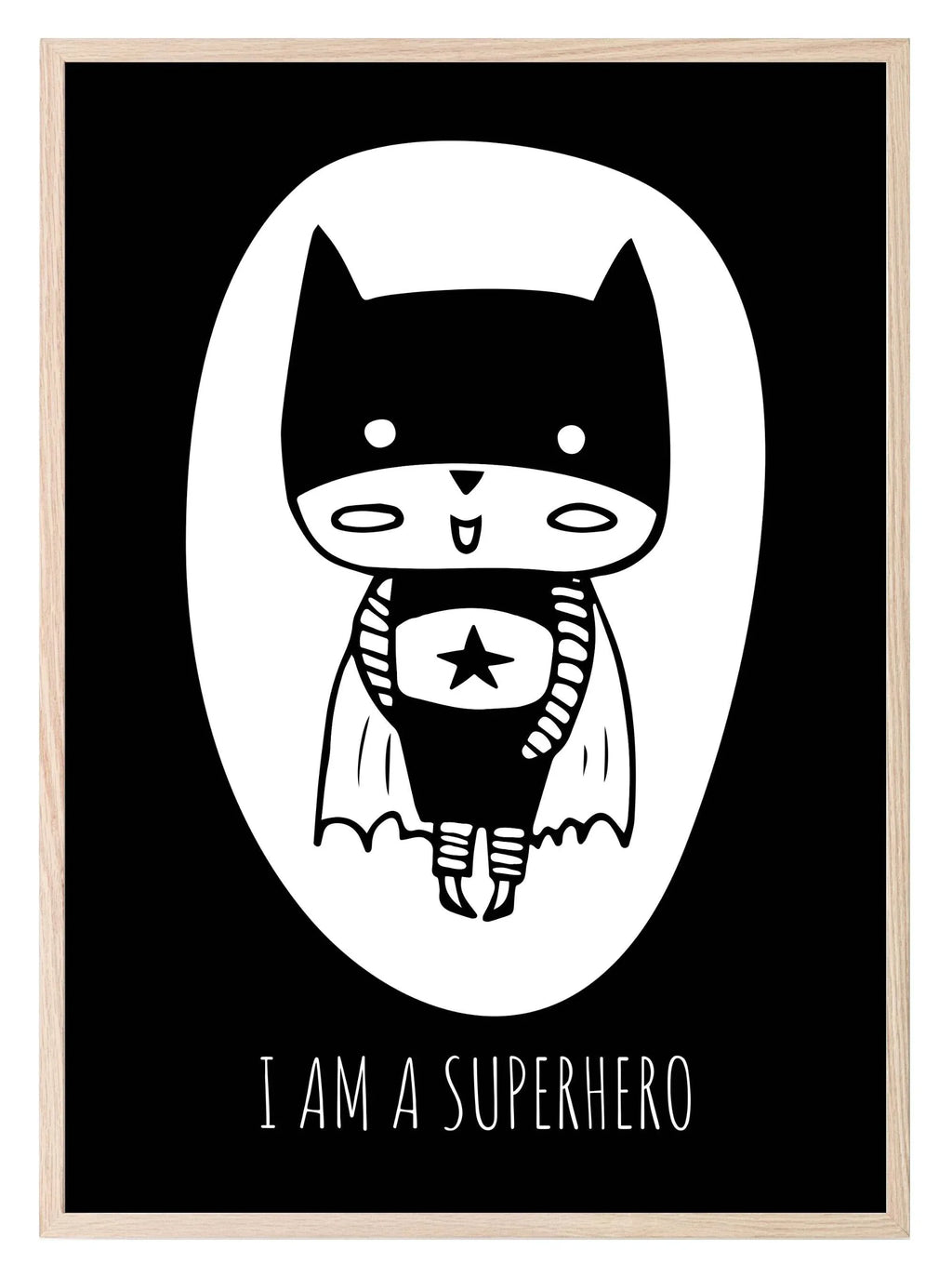 I Am A Superhero Print | Monochrome | Nursery Wall Art - Larosier Prints
