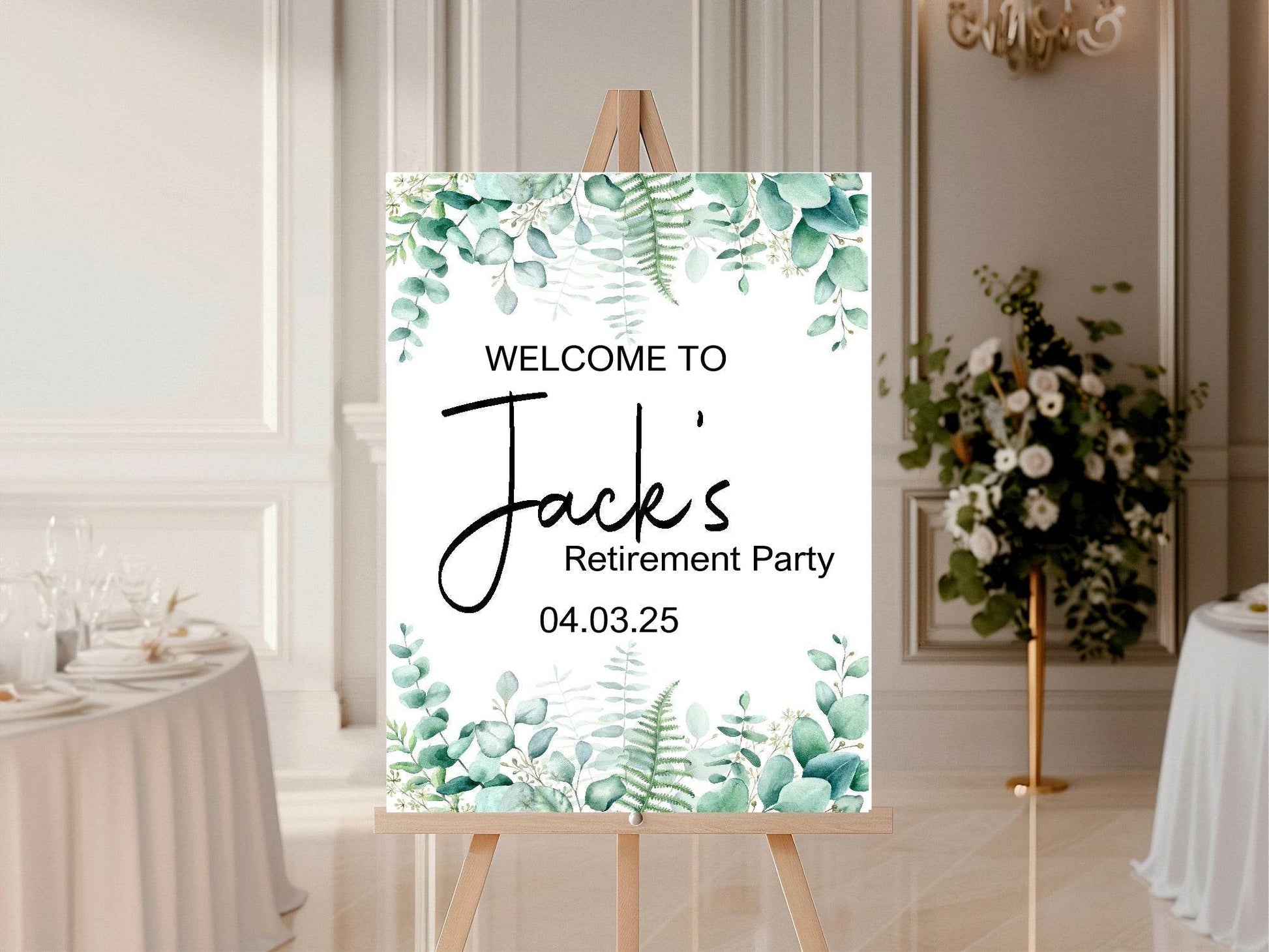 Eucalyptus Welcome Retirement Party Sign