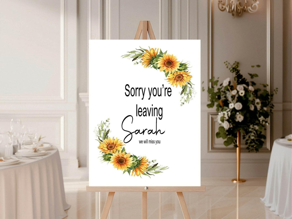 Sunflower Sorry You're Leaving Party Sign - Larosier Prints