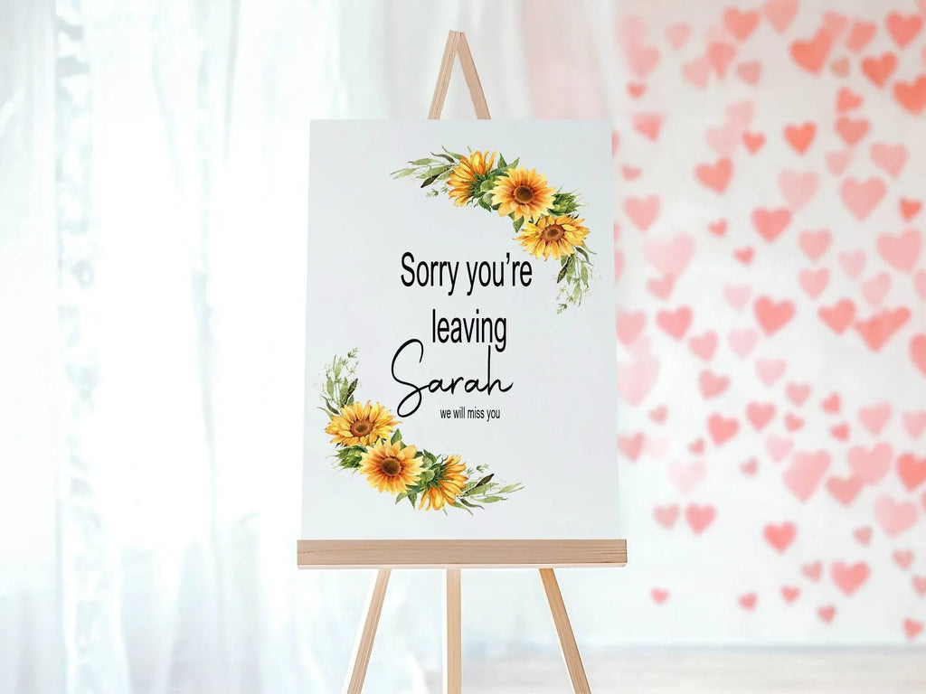 Sunflower Sorry You're Leaving Party Sign - Larosier Prints