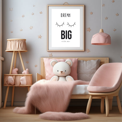 Dream Big Little One Print | Nursery Wall Art