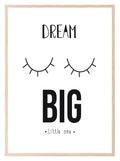 Dream Big Little One Print | Nursery Wall Art - Larosier Prints