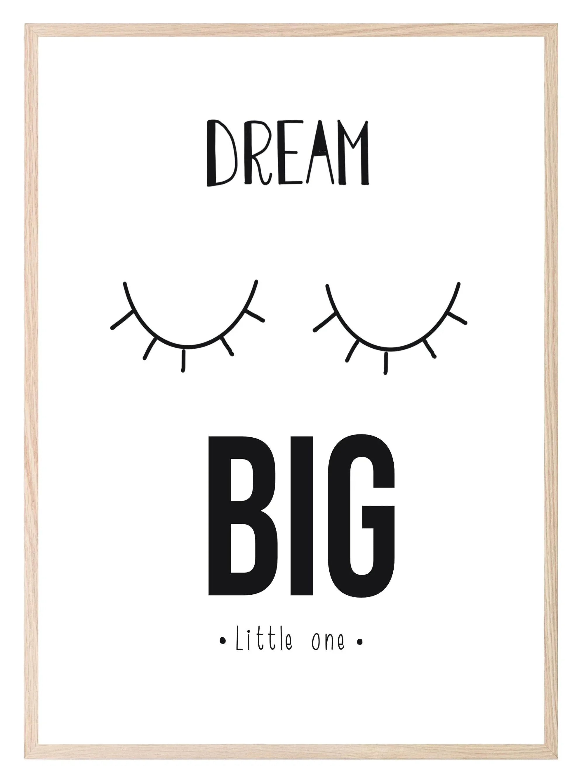 Dream Big Little One Print | Nursery Wall Art - Larosier Prints