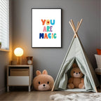 You Are Magic Print | Colourful | Nursery Wall Art - Larosier Prints