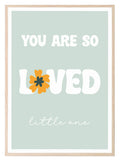 You Are So Loved Little One Print | Floral Rainbow | Mint Green & Pink | Kids Wall Art - Larosier Prints