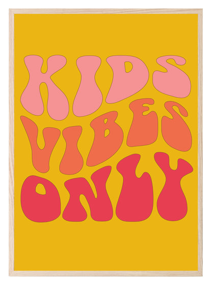 Kids Vibes Only Print | Orange, Pink & Red | Kids Wall Art